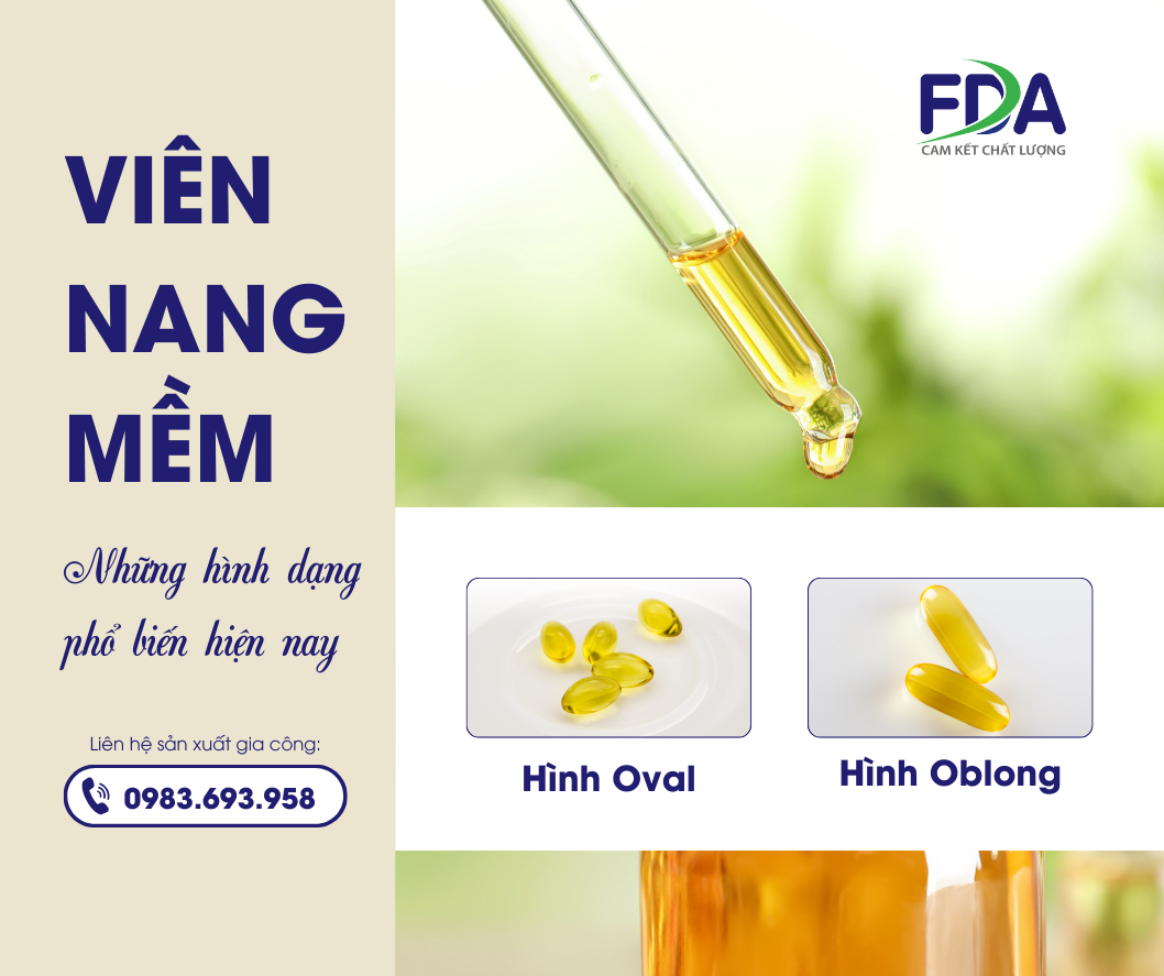 VIÊN NANG MỀM - NHỮNG HÌNH DẠNG PHỔ BIẾN HIỆN NAY